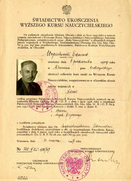 Nostryfikacja świadectwa ukończenia przez podporucznika Edmunda Wojciechowskiego wyższych kursów nauczycielskich w obozie jenieckim w Dossel.